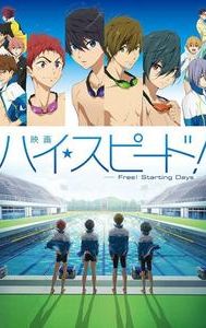 High Speed! Free! Starting Days