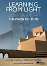 Learning from Light: The Vision of I.M. Pei