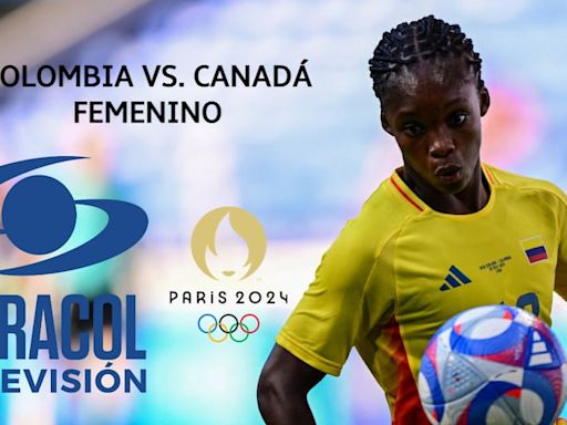 Caracol TV EN VIVO - Colombia vs. Canadá GRATIS, fútbol femenino: dónde ver transmisión