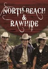 North Beach and Rawhide (película) - Tráiler. resumen, reparto y dónde ...