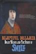 Beautiful Dreamer: Brian Wilson and the Story of Smile