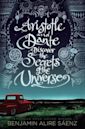 Aristotle and Dante Discover the Secrets of the Universe (Aristotle and Dante, #1)