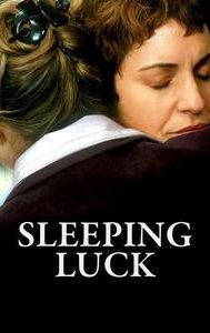 Sleeping Luck