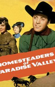 Homesteaders of Paradise Valley