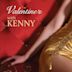 Valentine's With Kenny