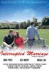 Interrupted Marriage