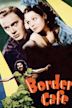 Border Cafe (film)