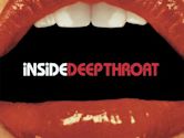 Inside Deep Throat