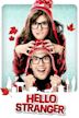 Hello Stranger (2010 film)