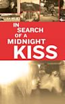 In Search of a Midnight Kiss