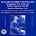 Elgar Conducts Elgar