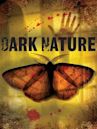 Dark Nature (2009 film)