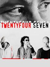 Twenty Four Seven (film)