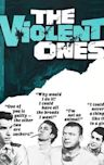 The Violent Ones
