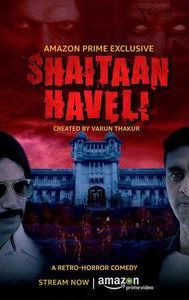 Shaitaan Haveli