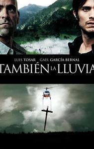 También la lluvia