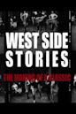 West Side Stories: The Making of a Classic