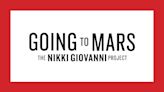 ‘Going To Mars: The Nikki Giovanni Project’ Team Drew From Docs On James Baldwin And Kurt Cobain – Contenders Documentary