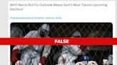 Fact Check: WHO did not say governments must cancel elections due to bird flu