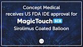 MagicTouch 西羅莫司塗層球囊獲得研究性裝置豁免 (IDE) 批准用於支架再狹窄適應症