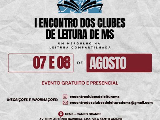 UEMS realiza I Encontro dos Clubes de leitura de MS nos dias 07 e 08 de agosto