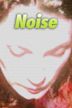 Noise