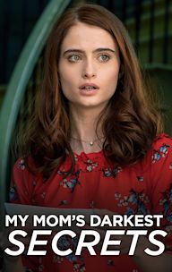 My Mom's Darkest Secrets