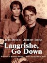 Langrishe Go Down