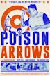 Poison Arrows