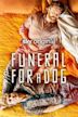 Funeral for a Dog