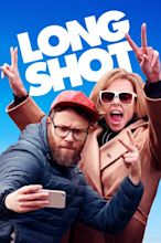 Long Shot (2019) - Posters — The Movie Database (TMDB)
