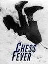 Chess Fever