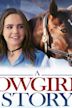 A Cowgirl's Story