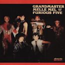 Grandmaster Melle Mel and the Furious Five