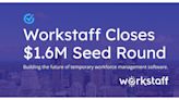 Workstaff closes $1.6M CAD in seed funding for the next phase of its workforce management software