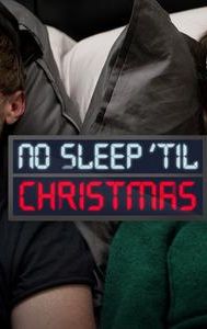No Sleep 'Til Christmas