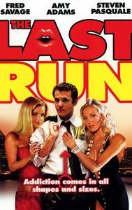 The Last Run (2004 film)