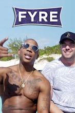 Fyre: The Greatest Party That Never Happened