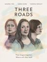 Three Roads