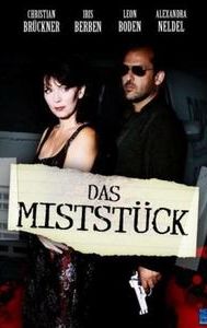 Das Miststück