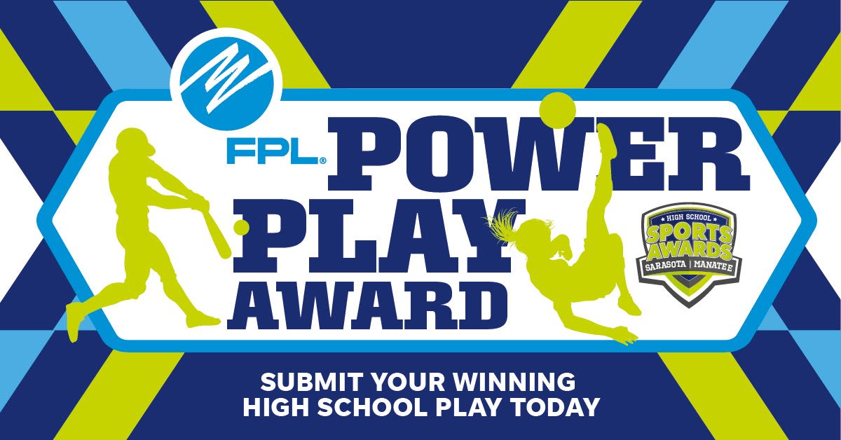 Nominations under way for FPL Power Play at Sarasota-Manatee High School Sports Awards
