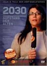 2030 – Aufstand der Alten