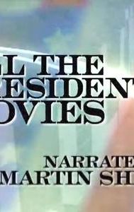 All the Presidents' Movies