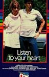 Listen to Your Heart (1983 film)