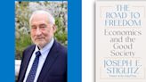 Joseph Stiglitz Makes the Case for Moving Past Neoliberalism