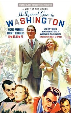 A Night at the Movies: Hollywood Goes to Washington