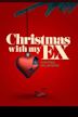 Christmas With My Ex