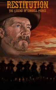 Restitution: The Legend of Cordell Pierce | Western