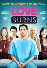 Love Burns - Movies on Google Play