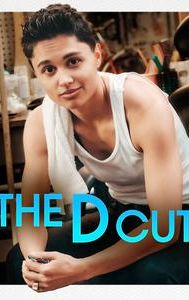 The D Cut